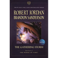 The Gathering Storm: Book Twelve of the Wheel of Time - Paperback