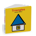 Triangles: An Interactive Shapes Book for the Youngest Readers - Board Book