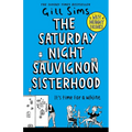 The Saturday Night Sauvignon Sisterhood - Paperback