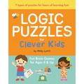 Logic Puzzles for Clever Kids: Fun Brain Games for Ages 4 & Up - Paperback