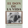 El Don de la Vida - Hardcover