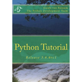 Python Tutorial: Release 3.6.6rc1 - Paperback