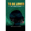 To Be Loved - Hardcover