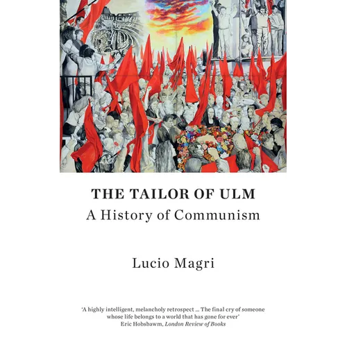 The Tailor of Ulm: A History of Communism - Paperback