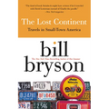 The Lost Continent: Travels in Small Town America - Paperback