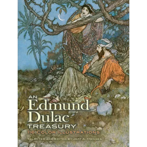 An Edmund Dulac Treasury: 116 Color Illustrations - Paperback