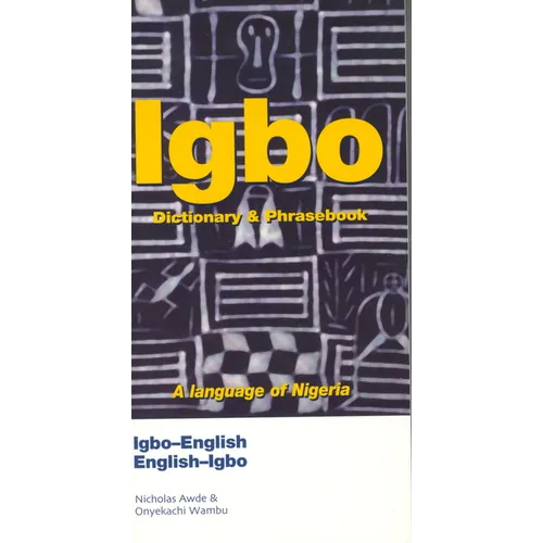 Igbo-English/English-Igbo Dictionary & Phrasebook - Paperback