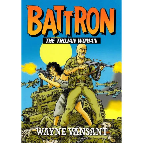 Battron: The Trojan Woman - Paperback