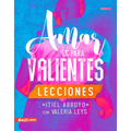 Amar Es Para Valientes - Lecciones - Paperback