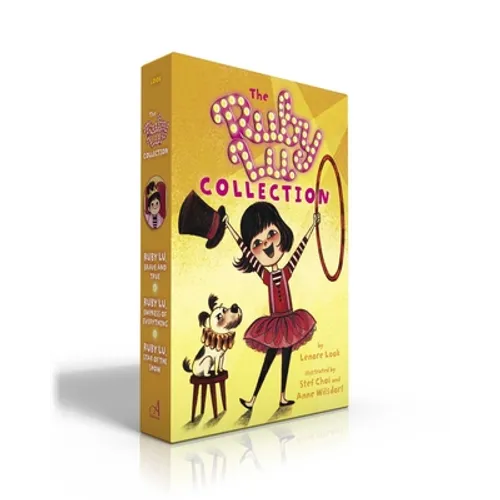 The Ruby Lu Collection (Boxed Set): Ruby Lu, Brave and True; Ruby Lu, Empress of Everything; Ruby Lu, Star of the Show - Paperback