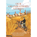 Our Grandfather's Stories - Paperback
