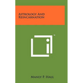 Astrology and Reincarnation - Hardcover