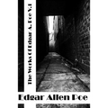 The Works Of Edgar Allen Poe Volume I: (Edgar Allen Poe Classics Collection) - Paperback