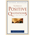 The Book of Positive Quotations - Paperback