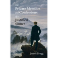 The Private Memoirs and Confessions of a Justified Sinner - Paperback