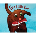 Big Little Pup - Hardcover
