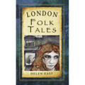 London Folk Tales - Paperback