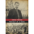 Carlo Tresca: Portrait of a Rebel - Paperback