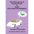 The Adventures of Vroom Vroom & Augie - Paperback
