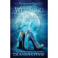 Witching For Grace: A Paranormal Women's Fiction Novel - Paperback