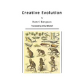 Creative Evolution: Humanity's Natural Creative Impulse - Paperback