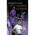 Jonathan and the Sacred Scarab: So It Begins! - Hardcover