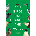 Ten Birds That Changed the World - Paperback