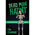Dead Man Haunt - Paperback