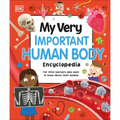 My Very Important Human Body Encyclopedia: For Little Learners Who Want to Know about Their Bodies - Hardcover