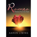 Romeo: Matters from the Heart - Paperback