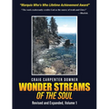 Wonder Streams Of The Soul: Revised & Expanded, Volume 1 - Paperback