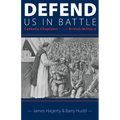 Defend Us in Battle: Catholic Chaplains in the British Military - Paperback