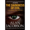 The Darkness of Evil - Paperback