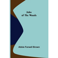 John of the Woods - Paperback