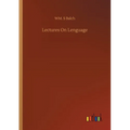 Lectures On Lenguage - Paperback