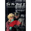 Tell Me About It: LGBTQ Secrets, Confessions and Life Stories - Paperback