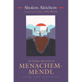 The Further Adventures of Menachem-Mendl: New York-Warsaw-Vienna-Yehupetz - Hardcover