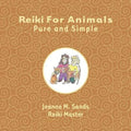 Reiki for Animals: Pure and Simple - Paperback