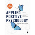 Applied Positive Psychology: Integrated Positive Practice - Paperback