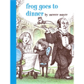 Frog Goes to Dinner - Hardcover