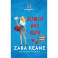 Deadline with Death (Time-Slip Mysteries, Book 1) - Hardcover