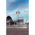 Wooden Ships and Iron Men, Volume III: The U. S. Navy's Coastal and Inshore Minesweepers, and the Minecraft that Served in Vietnam, 1953-1976 - Paperback