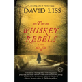The Whiskey Rebels - Paperback