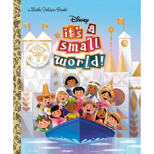 It's a Small World (Disney Classic) - Hardcover