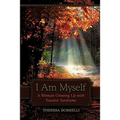 I Am Myself: A Woman Growing Up with Tourette Syndrome - Paperback