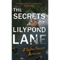 The Secrets of Lilypond Lane: A Twisted Thriller Anthology - Hardcover