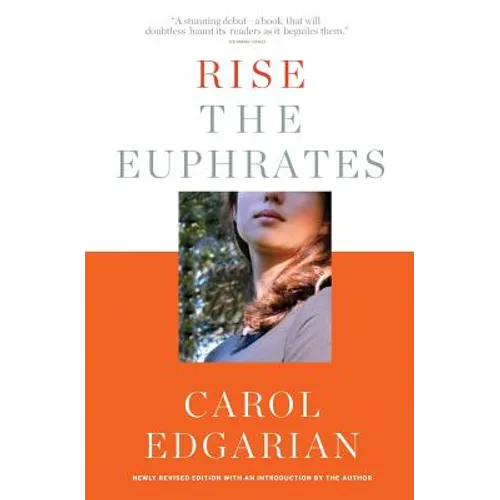 Rise the Euphrates: 20th Anniversary Edition with an Introduction by the Author - Paperback