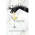 A Twist of Lemon: 100 Curious Stories in Exactly 100 Words - Paperback