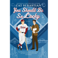 You Should Be So Lucky - Paperback