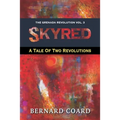 Skyred: A Tale Of Two Revolutions - Paperback
